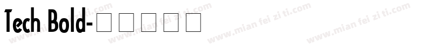 Tech Bold字体转换